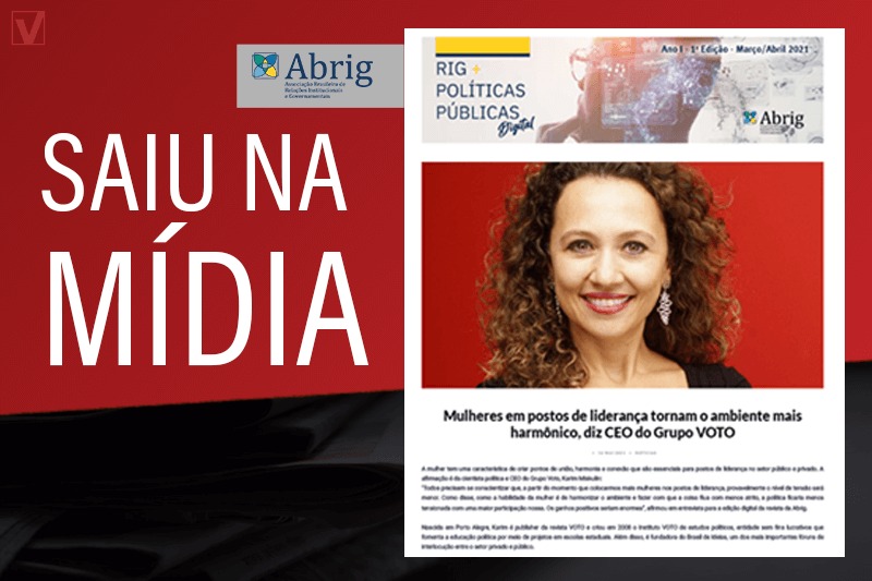 Entrevista: Mulheres em postos de liderança tornam o ambiente mais harmônico, diz CEO do Grupo VOTO, Karim Miskulin